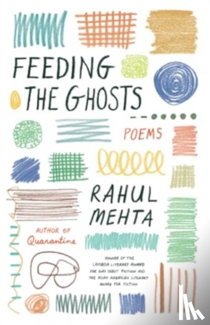 Mehta, Rahul - Feeding the Ghosts