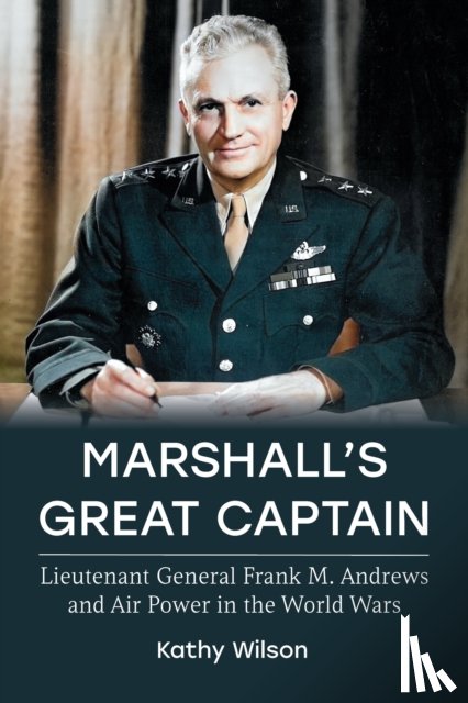 Wilson, Kathy - Marshall's Great Captain