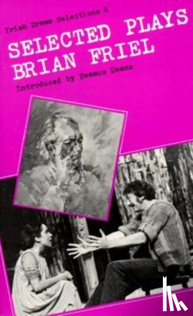 Friel, Brian - Selected Plays