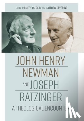 - John Henry Newman and Joseph Ratzinger