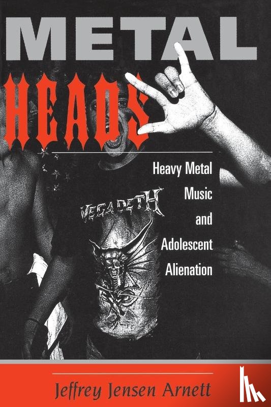 Arnett, Jeffrey - Metalheads