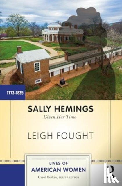 Fought, Leigh - Sally Hemings