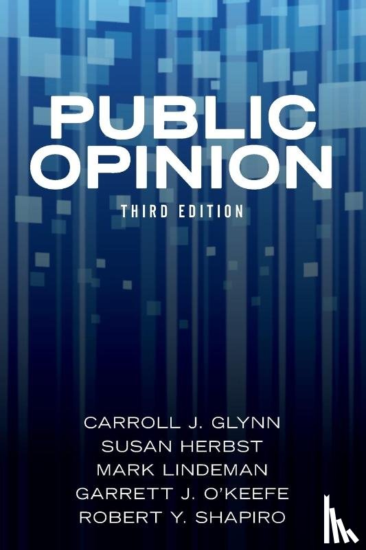 Glynn, Carroll J., Herbst, Susan, Lindeman, Mark, O'Keefe, Garrett J. - Public Opinion