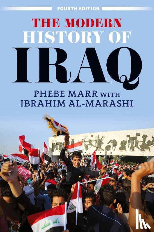 Marr, Phebe - The Modern History of Iraq (Fourth Edition)