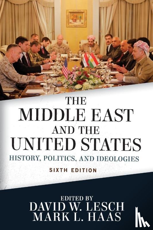 W. Lesch, David - The Middle East and the United States
