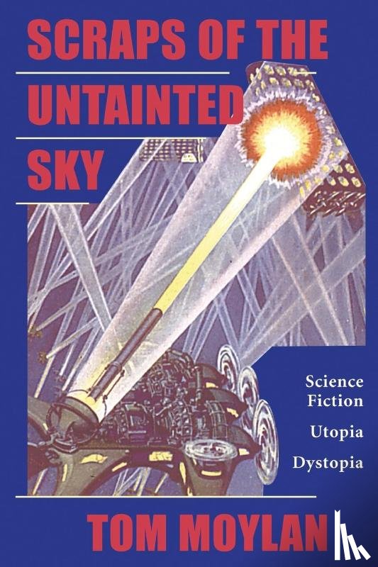 Moylan, Thomas - Scraps Of The Untainted Sky