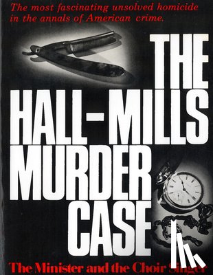 Kunstler, William - The Hall-Mills Murder Case