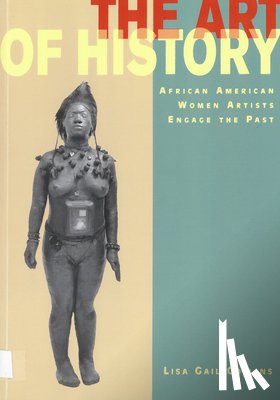 Collins, Lisa Gail - The Art of History
