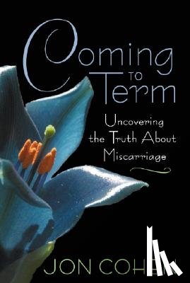 Cohen, Jon - Coming to Term