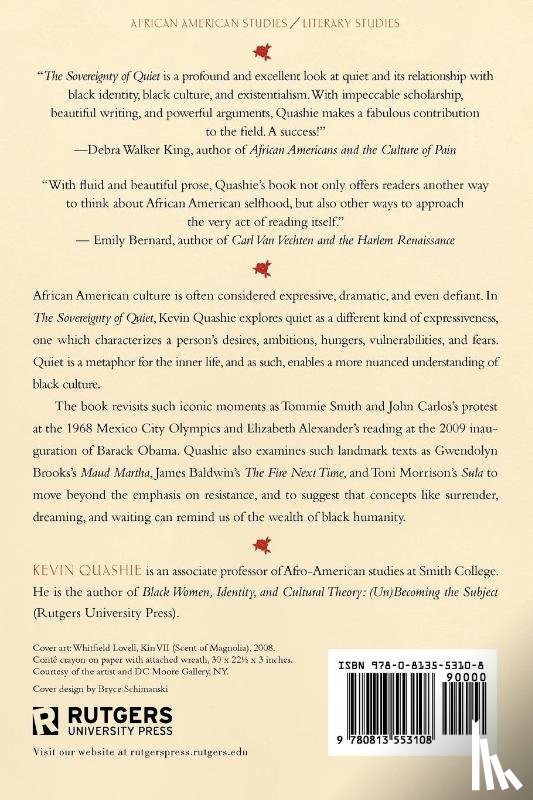 Quashie, Kevin - The Sovereignty of Quiet