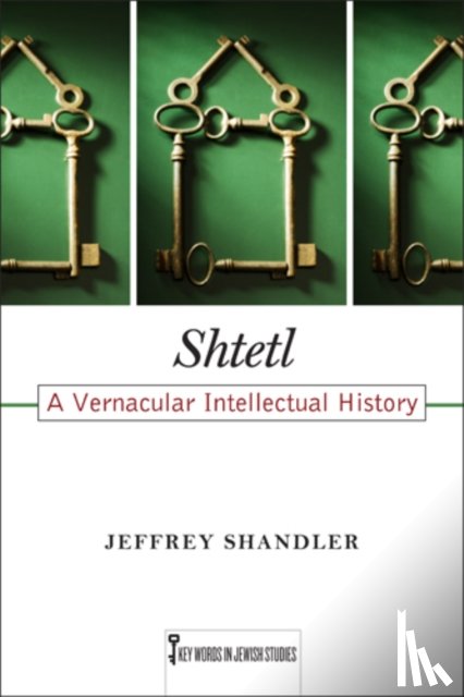 Shandler, Jeffrey - Shtetl