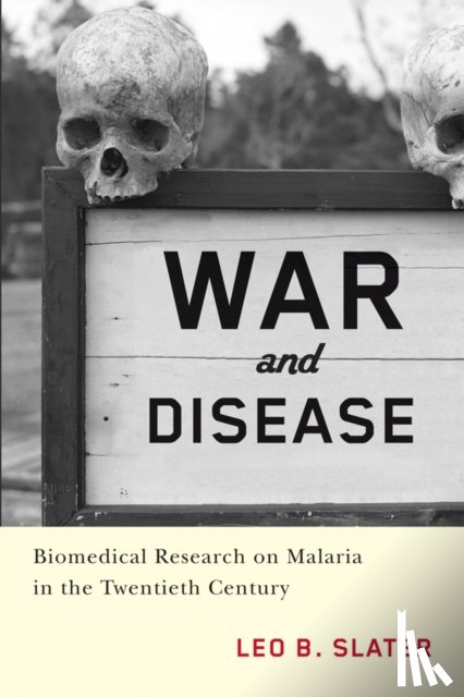 Slater, Leo - War and Disease