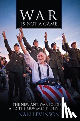 Levinson, Nan - War Is not a Game