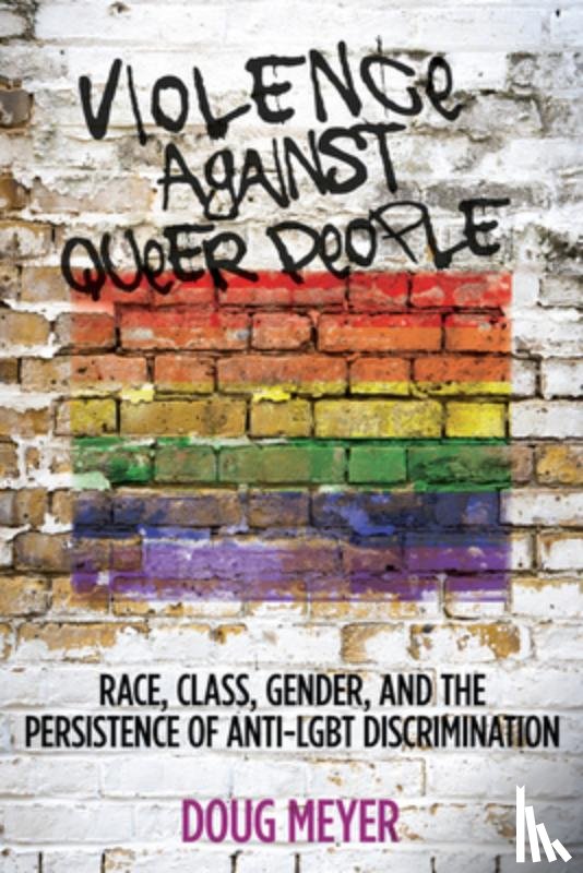 Meyer, Doug - Violence Against Queer People