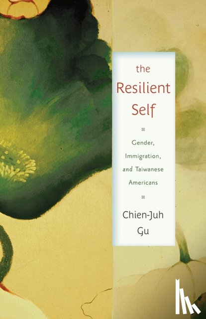 Gu, Chien-Juh - The Resilient Self