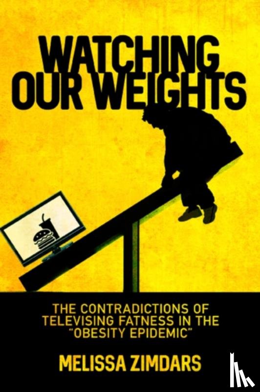 Zimdars, Melissa - Watching Our Weights