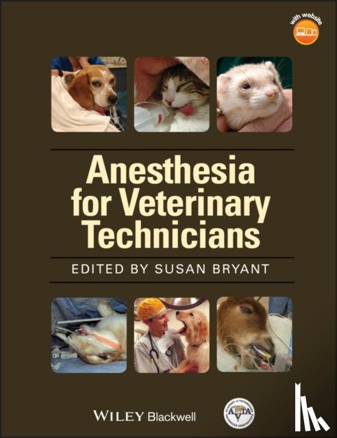 Susan Bryant - Anesthesia for Veterinary Technicians