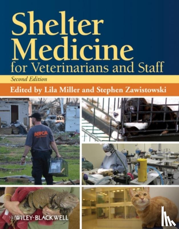  - Shelter Medicine for Veterinarians and Staff