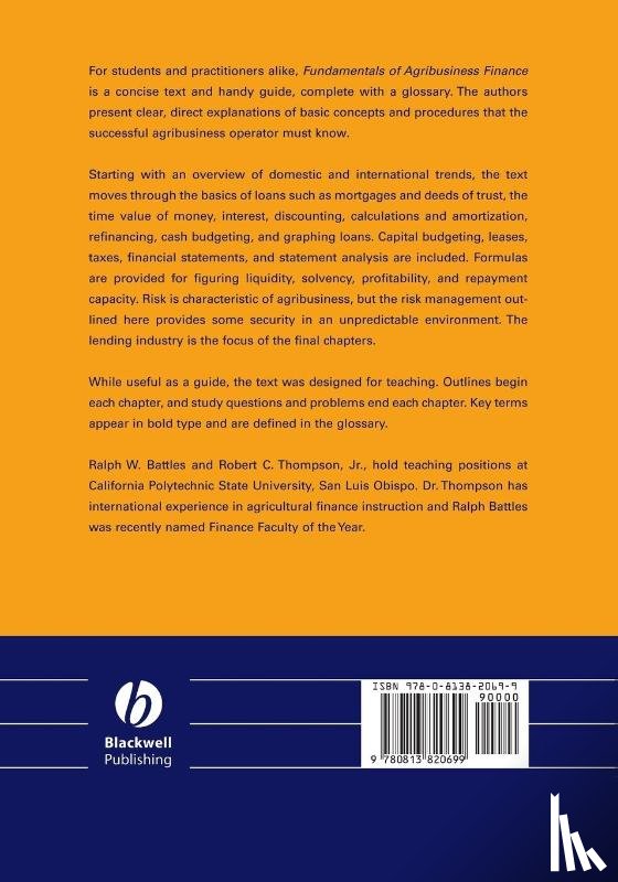 Battles, Ralph W. (California Polytechnic State University), Thompson, Robert C. (California Polytechnic State University) - Fundamentals of Agribusiness Finance
