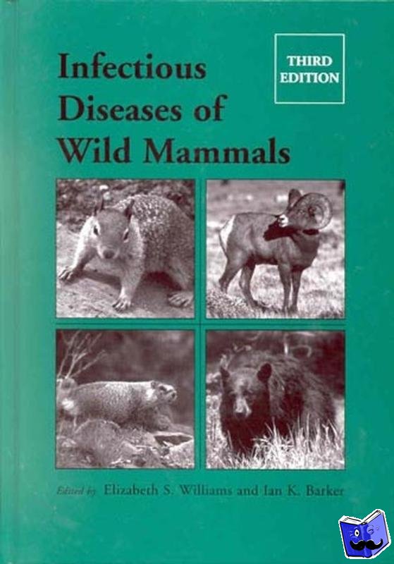  - Infectious Diseases of Wild Mammals
