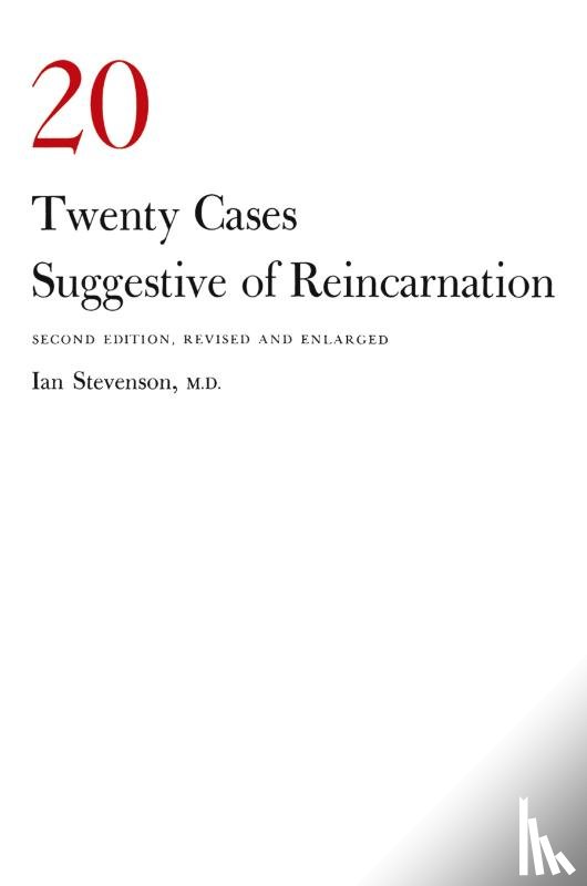 Stevenson, Ian - Twenty Cases Suggestive of Reincarnation