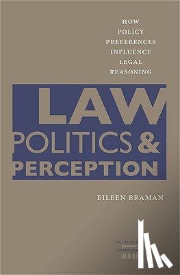 Braman, Eileen - Law, Politics, and Perception