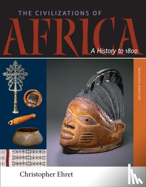 EhretÂ , Christopher - The Civilizations of Africa
