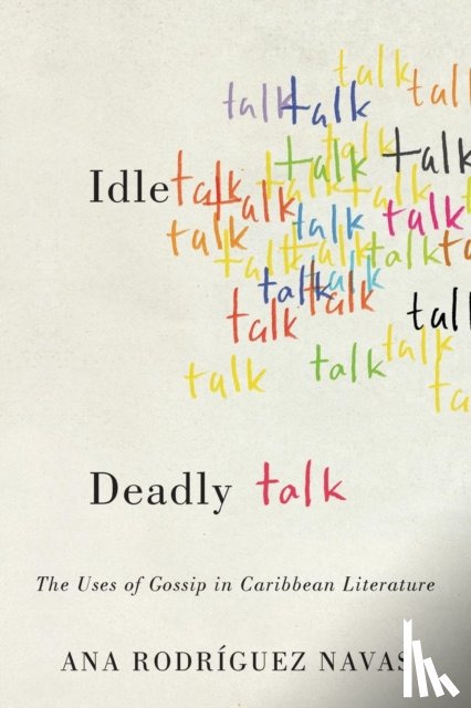 Navas, Ana Rodriguez - Idle Talk, Deadly Talk