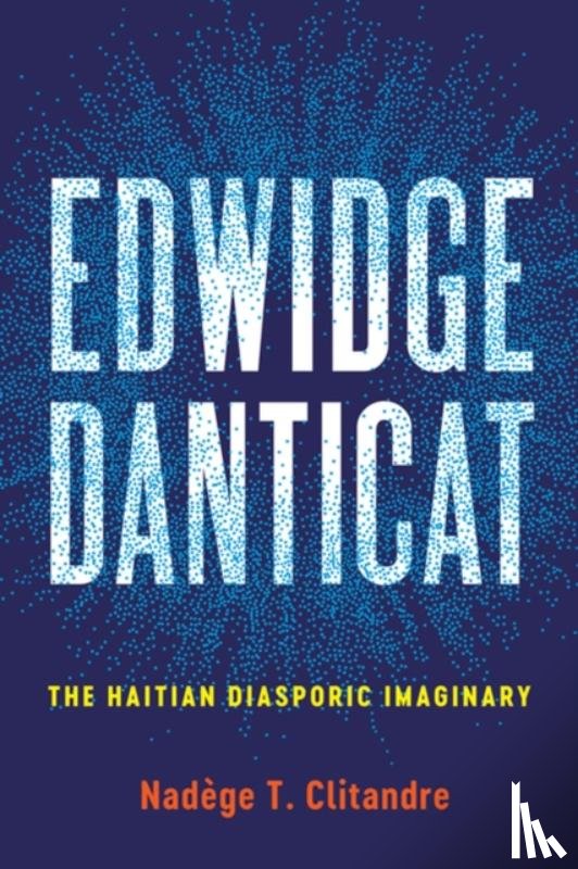 Clitandre, Nadege T. - Edwidge Danticat