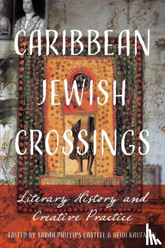  - Caribbean Jewish Crossings