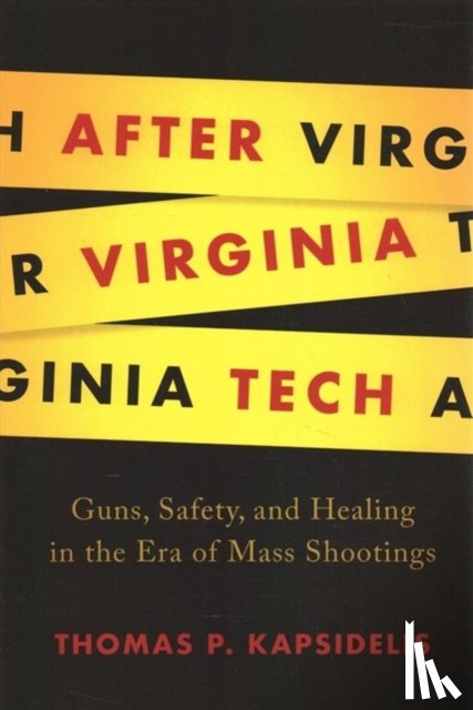 Kapsidelis, Thomas P. - After Virginia Tech
