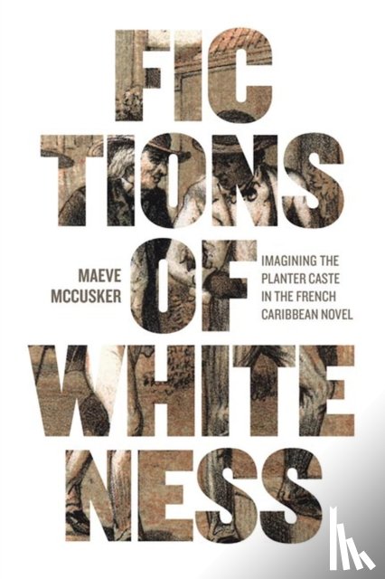McCusker, Maeve - Fictions of Whiteness