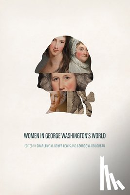  - Women in George Washington's World