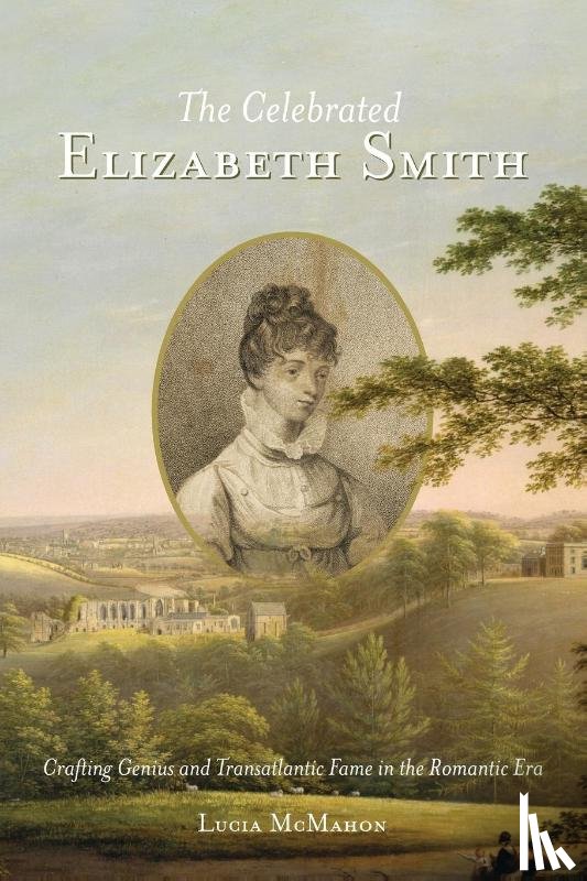 McMahon, Lucia - The Celebrated Elizabeth Smith