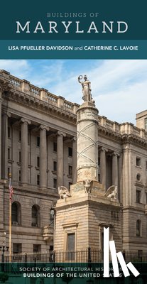 Davidson, Lisa P., Lavoie, Catherine C. - Buildings of Maryland