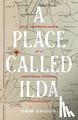 Shoop, Tom - A Place Called Ilda