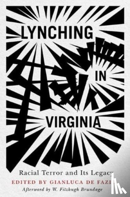 Brundage, W. Fitzhugh - Lynching in Virginia