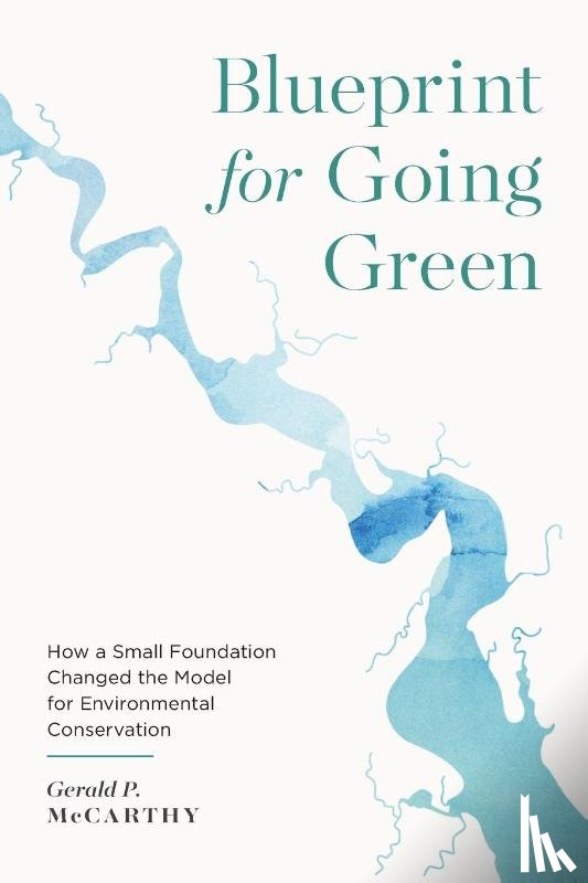McCarthy, Gerald P - Blueprint for Going Green
