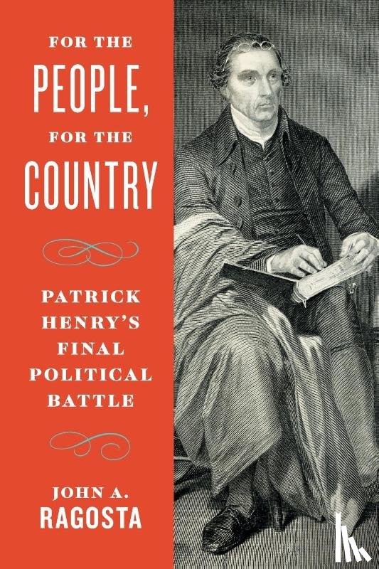 Ragosta, John A - For the People, For the Country