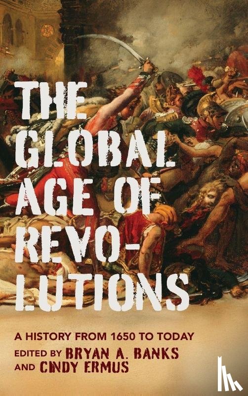  - The Global Age of Revolutions