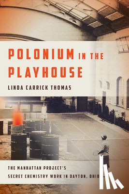 Thomas, Linda Carrick - Polonium in the Playhouse