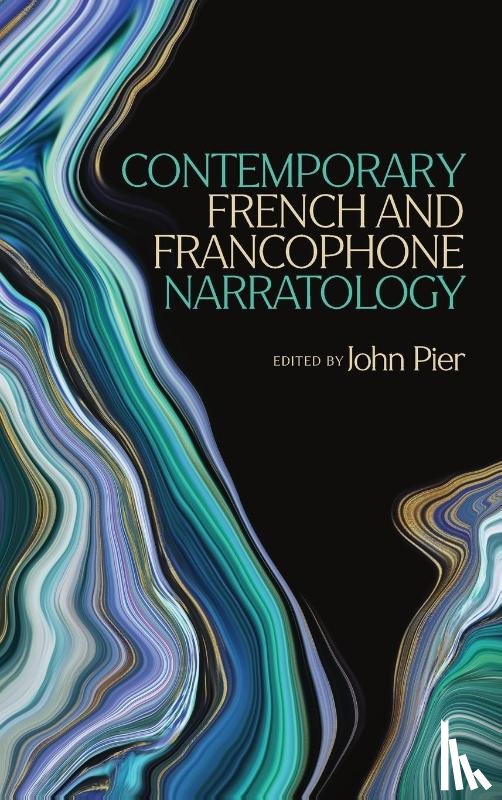  - Contemporary French and Francophone Narratology