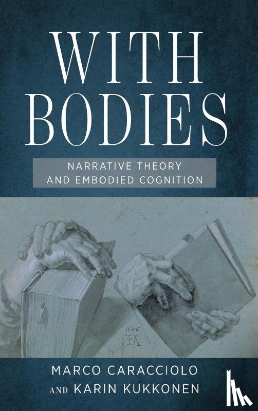 Caracciolo, Marco, Kukkonen, Karin - With Bodies