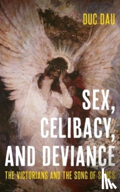 Dau, Duc - Sex, Celibacy, and Deviance