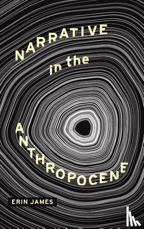 James, Erin - Narrative in the Anthropocene