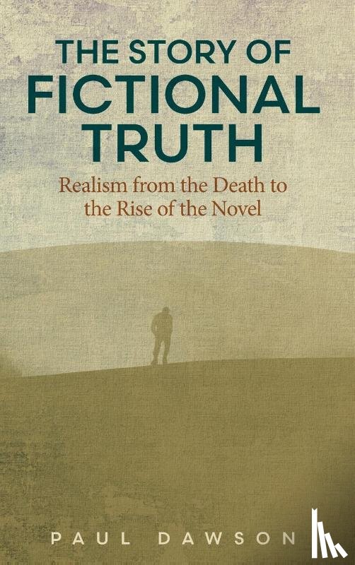 Dawson, Paul - The Story of Fictional Truth