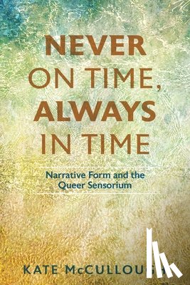 McCullough, Kate - Never on Time, Always in Time
