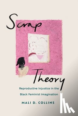 Collins, Mali D - Scrap Theory