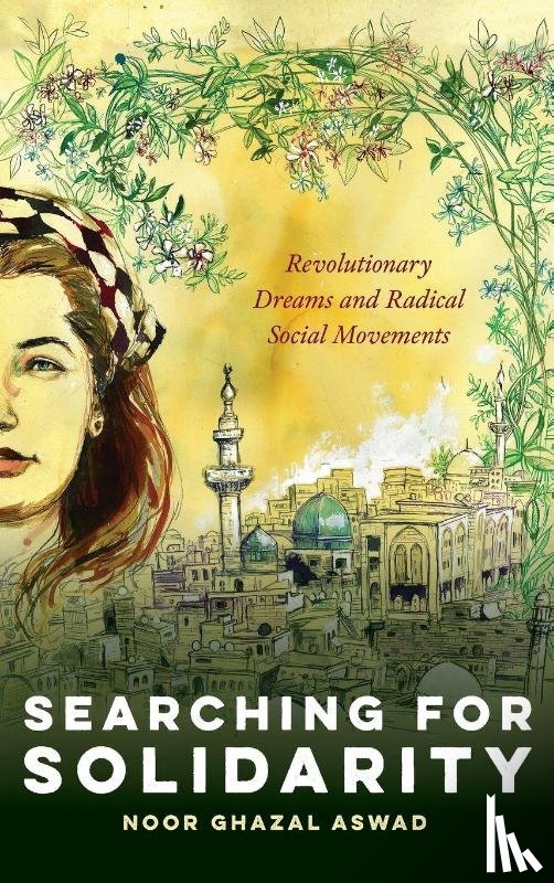 Ghazal Aswad, Noor - Searching for Solidarity