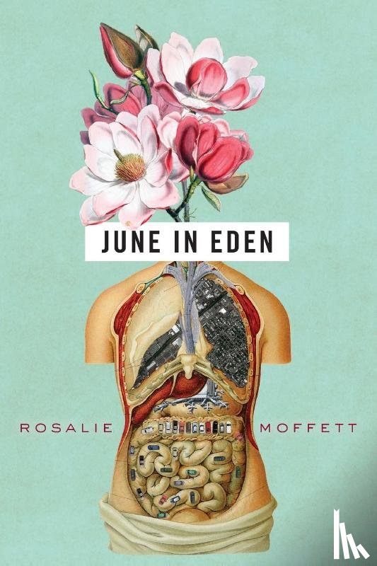 Moffett, Rosalie - June in Eden